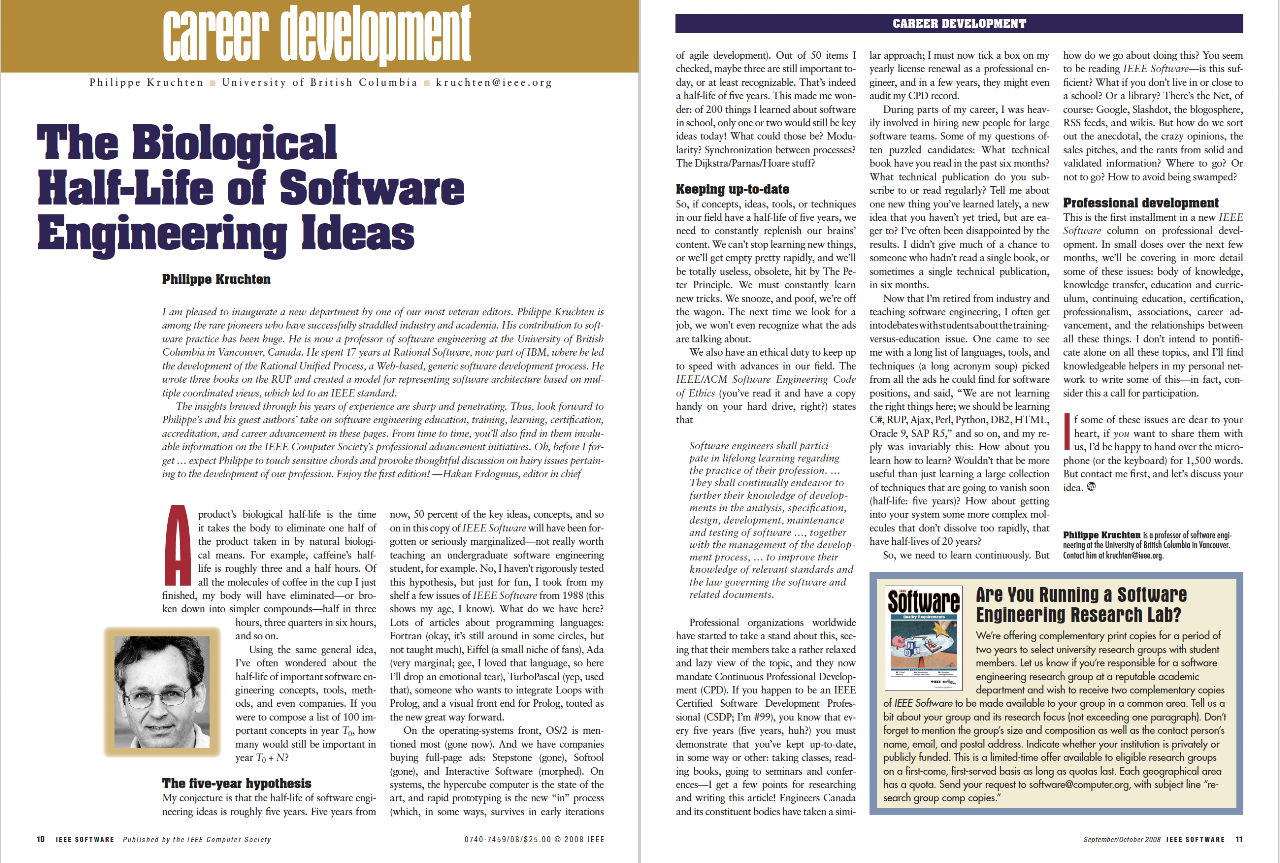 Philippe Kruchten, The Biological Half-Life of Software Engineering Ideas, IEEE Software 2008.